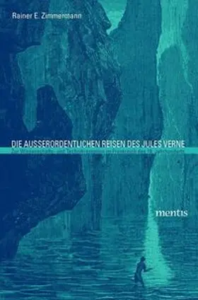 Zimmermann |  Die ausserordentlichen Reisen des Jules Verne | Buch |  Sack Fachmedien