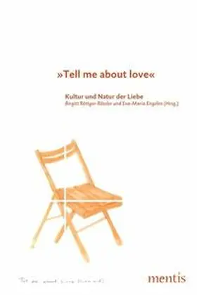 Röttger-Rössler / Engelen |  "Tell me about love" | Buch |  Sack Fachmedien