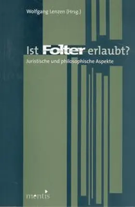 Lenzen |  Ist Folter erlaubt? | Buch |  Sack Fachmedien