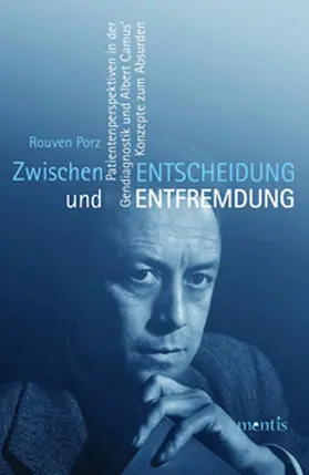 Porz |  Zwischen Entscheidung und Entfremdung | Buch |  Sack Fachmedien