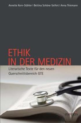Kern-Stähler / Schöne-Seifert / Thiemann |  Ethik in der Medizin | Buch |  Sack Fachmedien