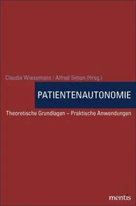 Wiesemann / Simon |  Patientenautonomie | Buch |  Sack Fachmedien