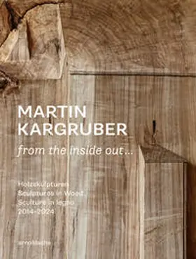  Martin Kargruber: from the inside out ... | Buch |  Sack Fachmedien