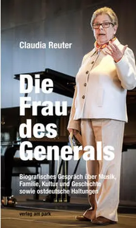 Reuter / Schumann |  Die Frau des Generals | Buch |  Sack Fachmedien