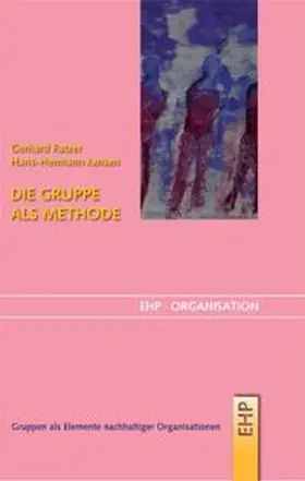 Fatzer / Jansen |  Die Gruppe als Methode | Buch |  Sack Fachmedien