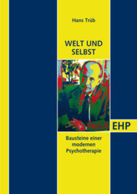 Trüb / Weber |  Selbst und Welt | Buch |  Sack Fachmedien