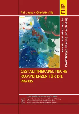 Joyce / Sills / Schulthess | Gestalttherapeutische Kompetenzen für die Praxis | E-Book | sack.de