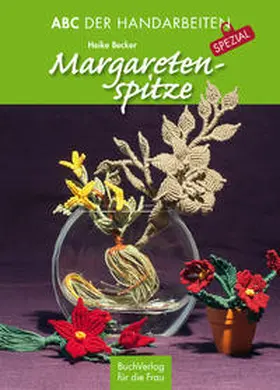 Becker | Margaretenspitze | Buch | 978-3-89798-391-5 | sack.de