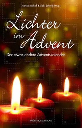 Bischoff / Schmid / Gabi |  Lichter im Advent | Buch |  Sack Fachmedien