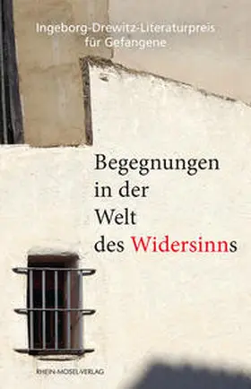 Maelach / Doe / W. |  Begegnungen in der Welt des Widersinns | Buch |  Sack Fachmedien