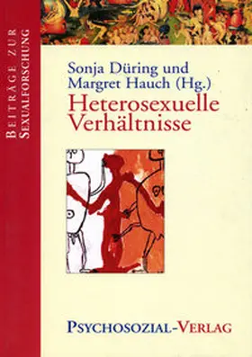 Düring / Hauch |  Heterosexuelle Verhältnisse | Buch |  Sack Fachmedien