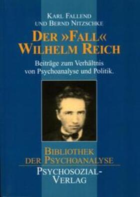 Fallend / Nitzschke |  Der 'Fall' Wilhelm Reich | Buch |  Sack Fachmedien