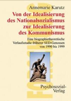 Karutz |  Karutz, A: Ideal. d. Nationalsoz. | Buch |  Sack Fachmedien