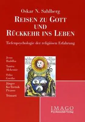 Sahlberg |  Reisen zu Gott und Rückkehr ins Leben | Buch |  Sack Fachmedien