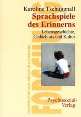 Tschuggnall |  Sprachspiele des Erinnerns | Buch |  Sack Fachmedien