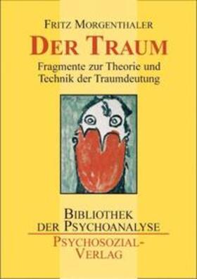 Morgenthaler / Parin / Parin-Matthey |  Der Traum | Buch |  Sack Fachmedien