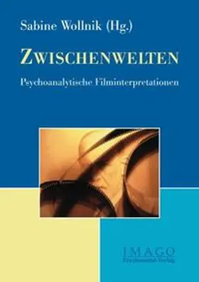 Wollnik |  Zwischenwelten | Buch |  Sack Fachmedien