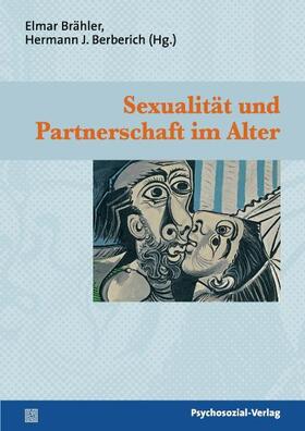 Brähler / Berberich |  Sexualität und Partnerschaft | Buch |  Sack Fachmedien