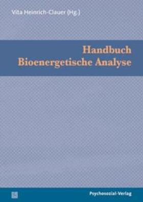 Heinrich-Clauer |  Handbuch Bioenergetische Analyse | Buch |  Sack Fachmedien