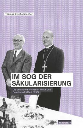 Brechenmacher / Creuzberger / Hoffmann |  Im Sog der Säkularisierung | Buch |  Sack Fachmedien