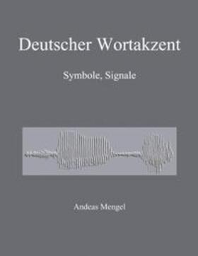 Mengel |  Deutscher Wortakzent | Buch |  Sack Fachmedien