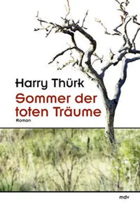 Thürk |  Sommer der toten Träume | Buch |  Sack Fachmedien