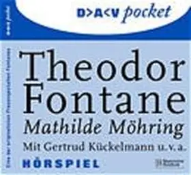 Fontane |  Mathilde Möhring. 2 CDs | Sonstiges |  Sack Fachmedien