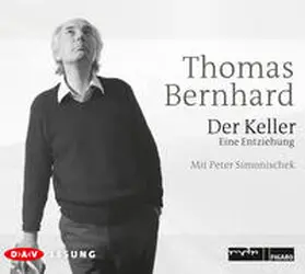 Bernhard |  Der Keller. Eine Entziehung | Sonstiges |  Sack Fachmedien