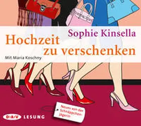 Kinsella |  Hochzeit zu verschenken | Sonstiges |  Sack Fachmedien