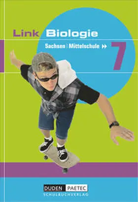 Goldberg / Hartelt / Horn |  Link Biologie 7. Lehrbuch. Sachsen. Mittelschule | Buch |  Sack Fachmedien