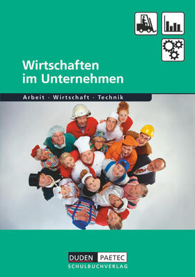 Behne / Wöhlbrandt / Felsing |  Wirtschaften im Unternehmen. Lehrbuch | Buch |  Sack Fachmedien