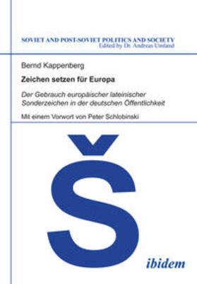 Kappenberg |  Kappenberg, B: Zeichen setzen für Europa. Der Gebrauch europ | Buch |  Sack Fachmedien