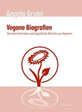 Grube |  Vegane Biografien | Buch |  Sack Fachmedien