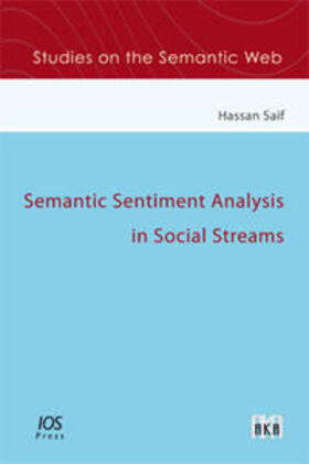 Saif |  Semantic Sentiment Analysis in Social Streams | Buch |  Sack Fachmedien