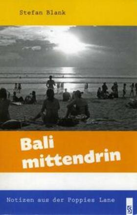 Blank |  Bali mittendrin | Buch |  Sack Fachmedien