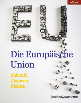 Archiv / Fella |  Die Europäische Union | eBook | Sack Fachmedien