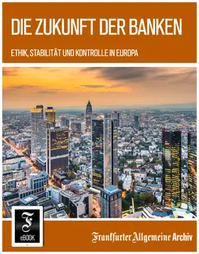 Archiv |  Die Zukunft der Banken | eBook | Sack Fachmedien