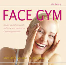 Kertesz |  Face Gym | Buch |  Sack Fachmedien