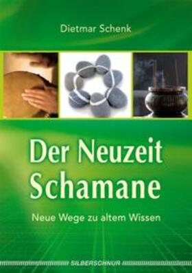 Schenk |  Der Neuzeit-Schamane | Buch |  Sack Fachmedien