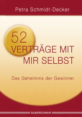 Schmidt-Decker |  52 Verträge mit mir selbst | eBook | Sack Fachmedien