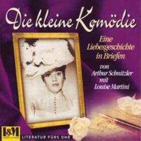 Schnitzler / Leuberg Edition GmbH, Wematswil |  Die kleine Komödie von Arthur Schnitzler mit Louise Martini | Sonstiges |  Sack Fachmedien