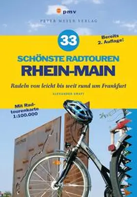 Kraft |  33 schönste Radtouren Rhein-Main | eBook | Sack Fachmedien