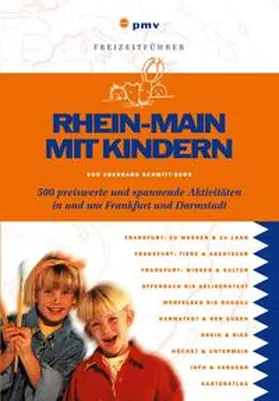 Schmitt-Burk |  Rhein-Main mit Kindern | eBook | Sack Fachmedien