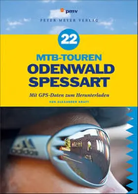 Kraft |  MTB-Touren Odenwald Spessart | Buch |  Sack Fachmedien