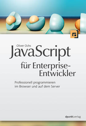 Ochs |  JavaScript für Enterprise-Entwickler | Buch |  Sack Fachmedien