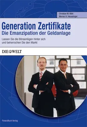 Röhl / Heussinger |  Generation Zertifikate | Buch |  Sack Fachmedien