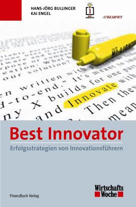 Bullinger / Engel |  Best Innovator | Buch |  Sack Fachmedien