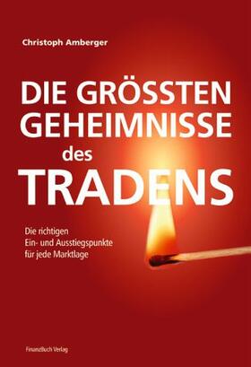 Amberger |  Die größten Geheimnisse des Tradens | Buch |  Sack Fachmedien