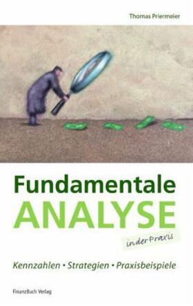 Priermeier |  Fundamentale Analyse in der Praxis | Buch |  Sack Fachmedien