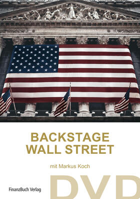 Koch |  Backstage Wall Street | Sonstiges |  Sack Fachmedien